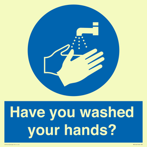 Have you washed your hands?